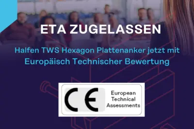 Halfen TWS Hexagon Plattenanker - erweitertes Produktportfolio mit ETA