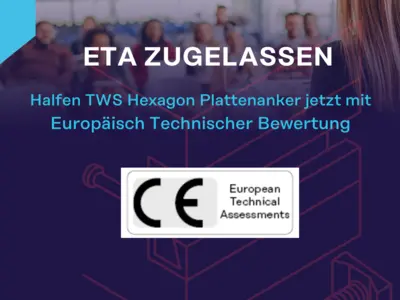 Halfen TWS Hexagon Plattenanker - erweitertes Produktportfolio mit ETA